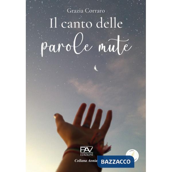Canto delle parole mute (Il)
