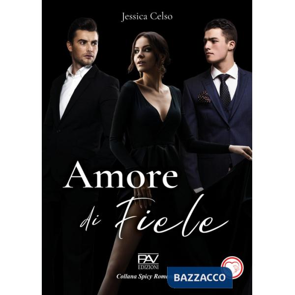Amore di fiele