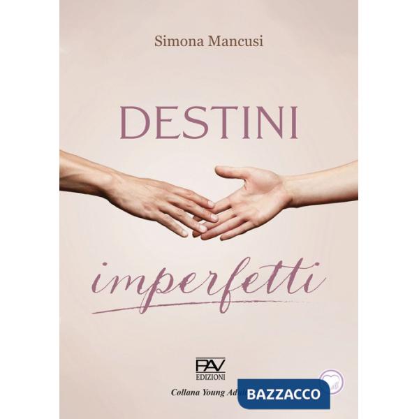 Destini imperfetti