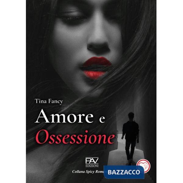 Amore e ossessione