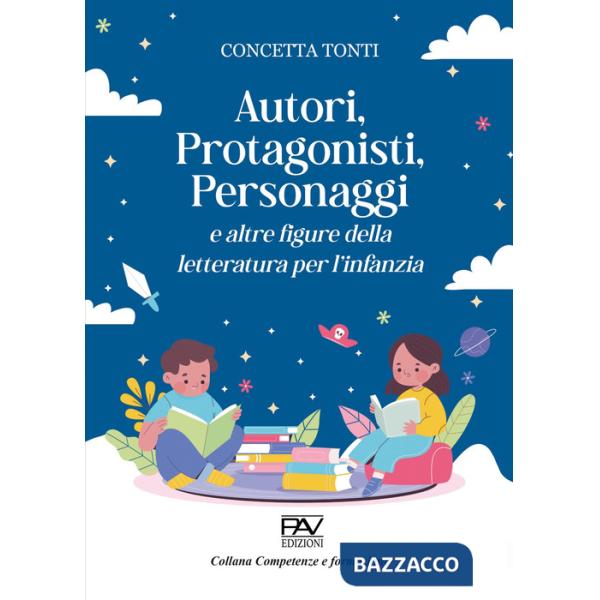 Autori, protagonisti, personaggi e altre figure della letteratura per l'infanzia