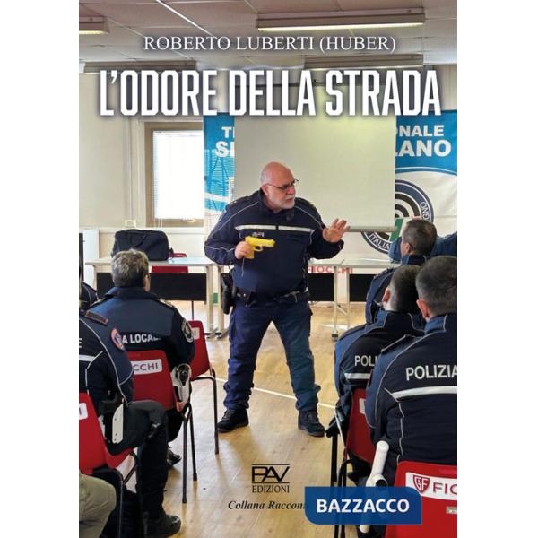 Odore della strada (L')