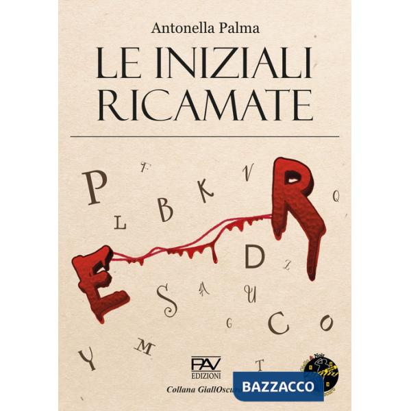 Iniziali ricamate (Le)