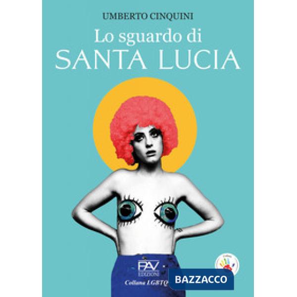 Sguardo di santa Lucia (Lo)