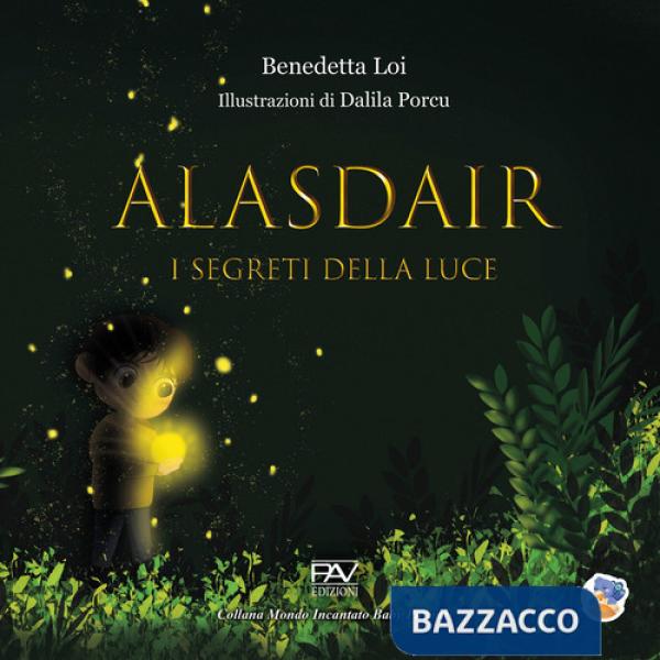 Alasdair. I segreti della luce
