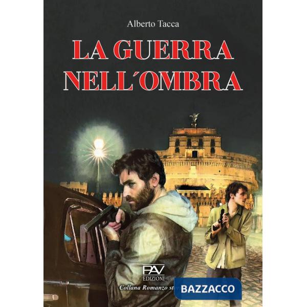 Guerra nell'ombra (La)