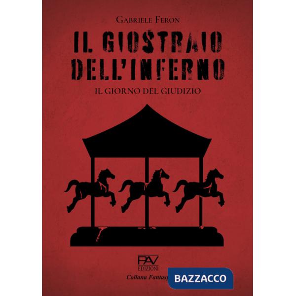Giostraio dell'inferno. Il giorno del giudizio (Il)