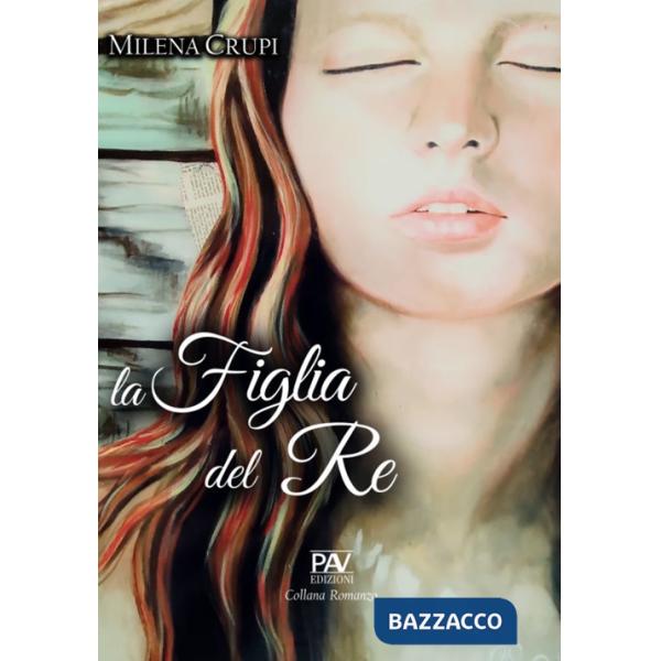 Figlia del re (La)