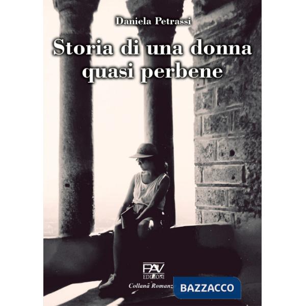 Storia di una donna quasi perbene
