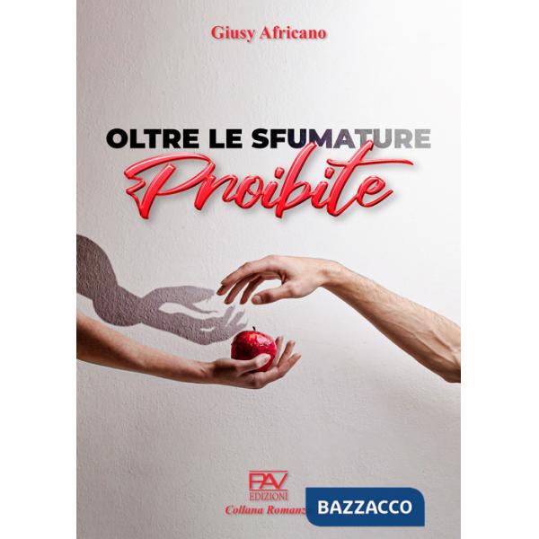 Oltre le sfumature proibite