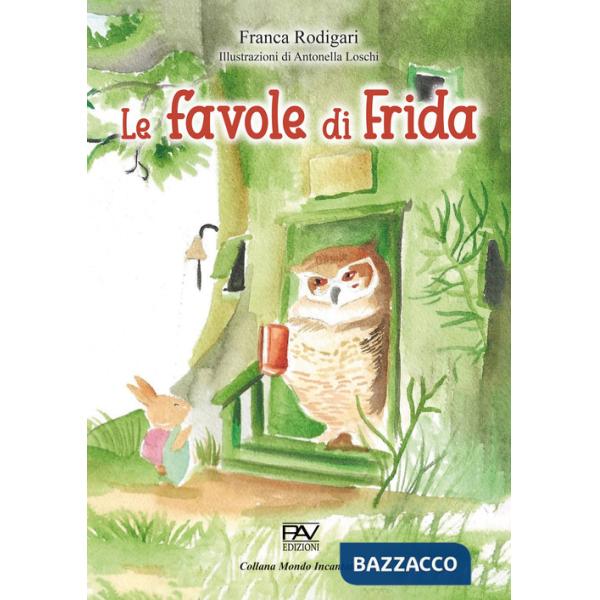 Favole di Frida (Le)