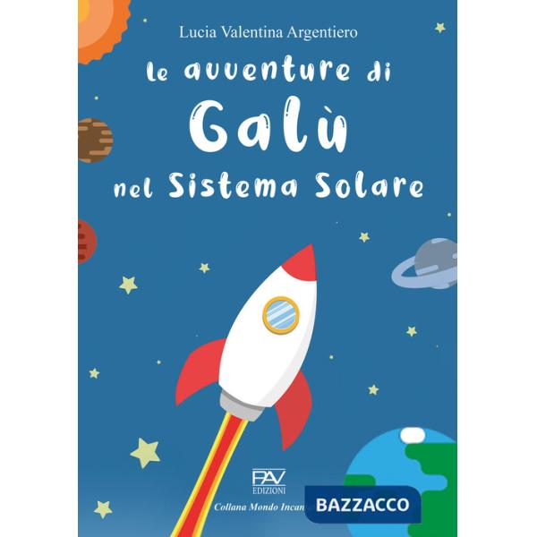 Avventure di Galù nel sistema solare (Le)