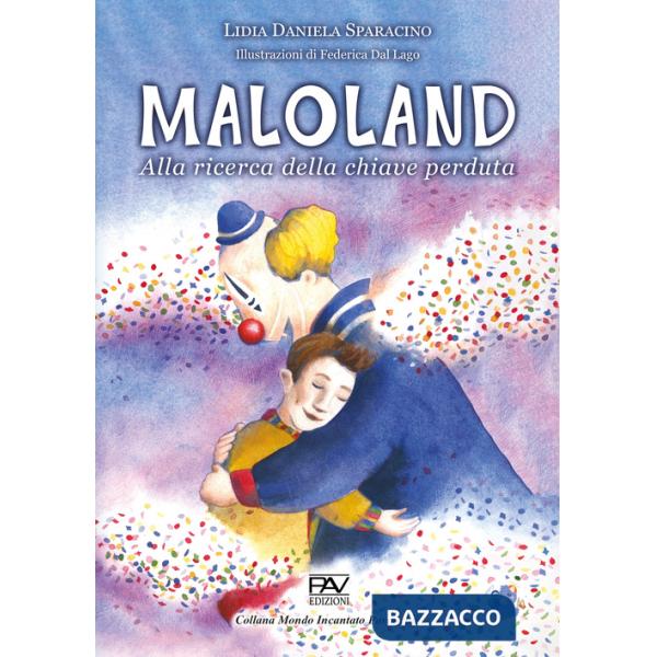 Maloland. Alla ricerca della chiave perduta