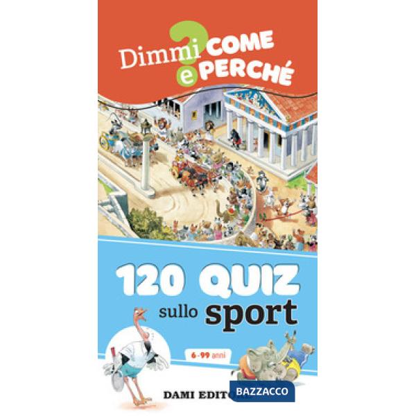 120 quiz sullo sport. Ediz. a spirale