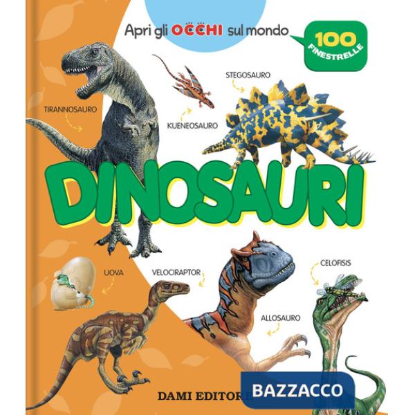 Dinosauri. Ediz. a colori
