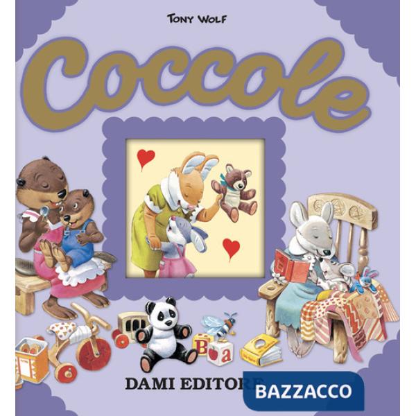 Coccole. Ediz. a colori