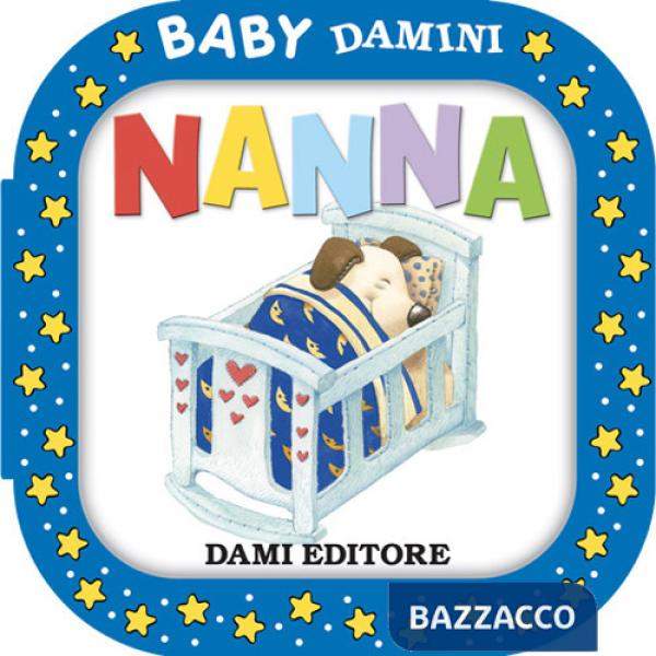 Nanna. Ediz. a colori