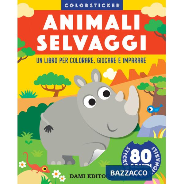 Animali selvaggi. Colorsticker. Ediz. a colori