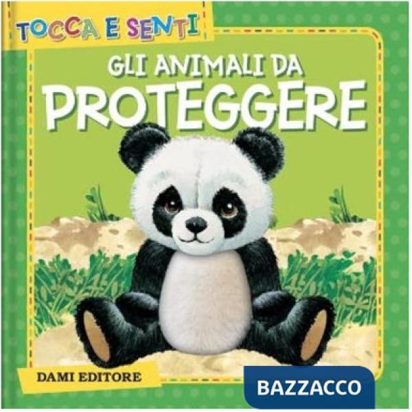 Animali da proteggere. Ediz. a colori (Gli)