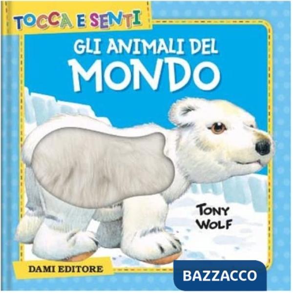 Animali del mondo. Ediz. a colori (Gli)