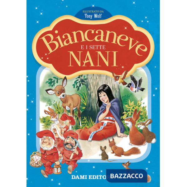 Biancaneve e i sette nani. Prime storie da leggere. Ediz. a colori
