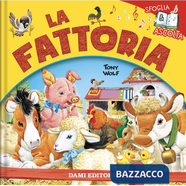 Fattoria. Ediz. a colori (La)