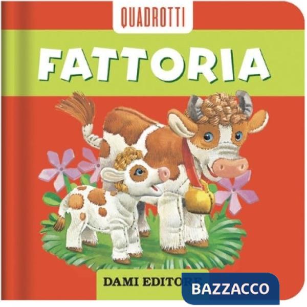 Fattoria. Ediz. a colori