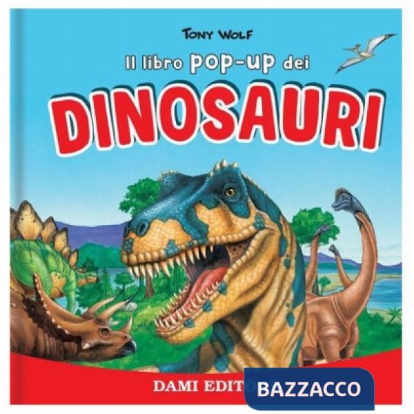 Dinosauri. Libro pop up. Ediz. a colori (I)