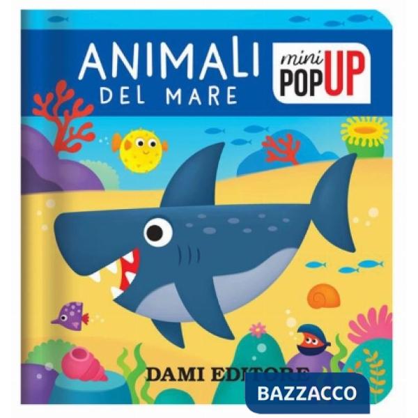 Animali del mare. Mini pop-up. Ediz. a colori