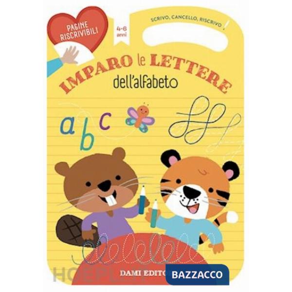 Imparo le lettere dell'alfabeto. Scrivo, cancello, riscrivo. Ediz. a colori. Con pennarello cancellabile