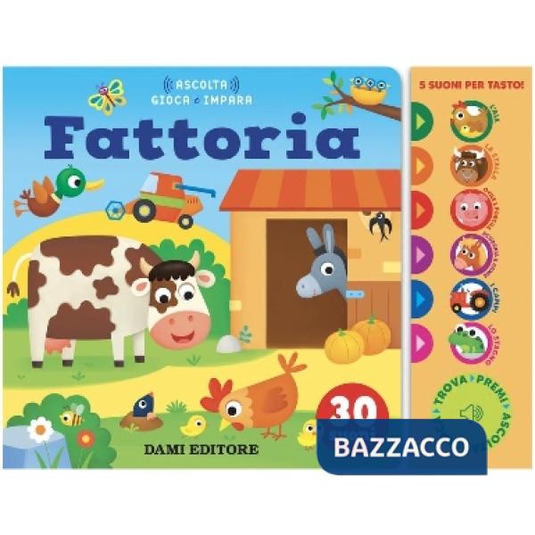 Fattoria. Ediz. a colori