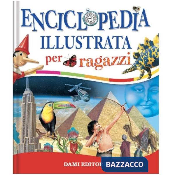 Enciclopedia illustrata per ragazzi. Ediz. a colori