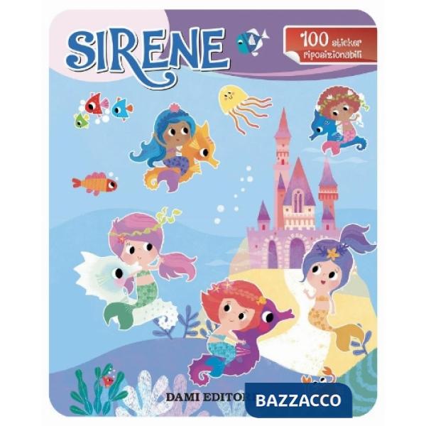 Sirene. Con adesivi. Ediz. a colori