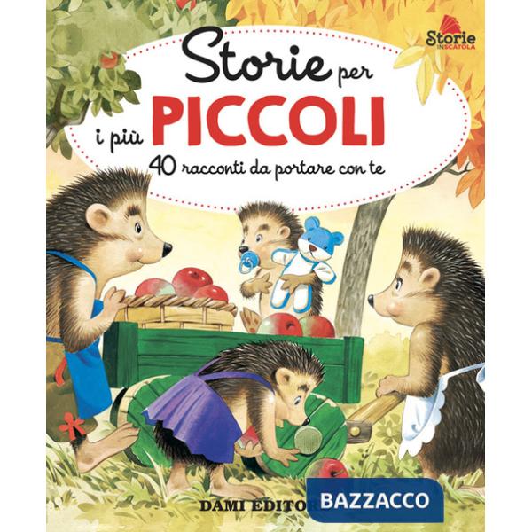 Storie per i più piccoli. 40 racconti da portare con te. Ediz. a colori