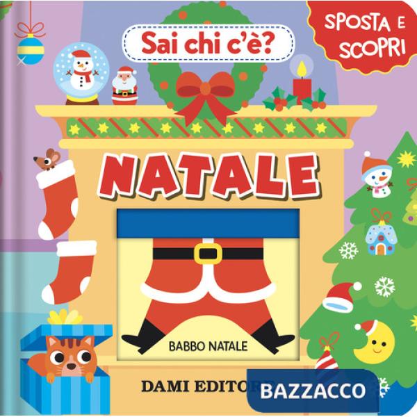 Natale. Sai chi c'è? Ediz. a colori
