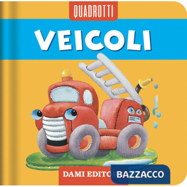 Veicoli. Ediz. a colori