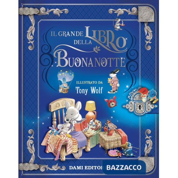 Grande libro della buonanotte. Ediz. a colori (Il)