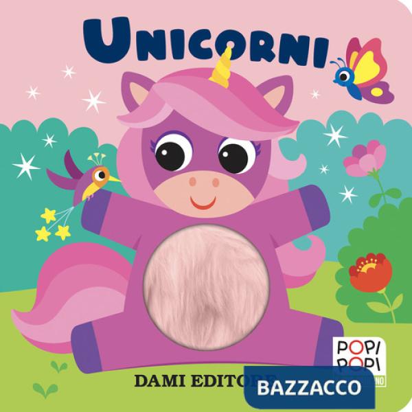 Unicorni. Popi popi. Ediz. a colori