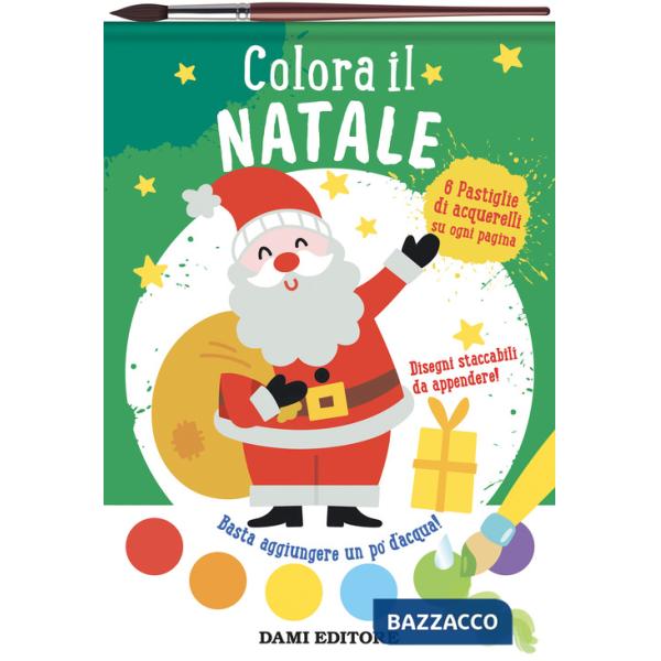 Colora il Natale. Colori magici. Ediz. a colori. Con pennello e acquerelli