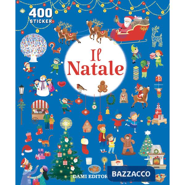 Natale. 400 stickers. Ediz. a colori