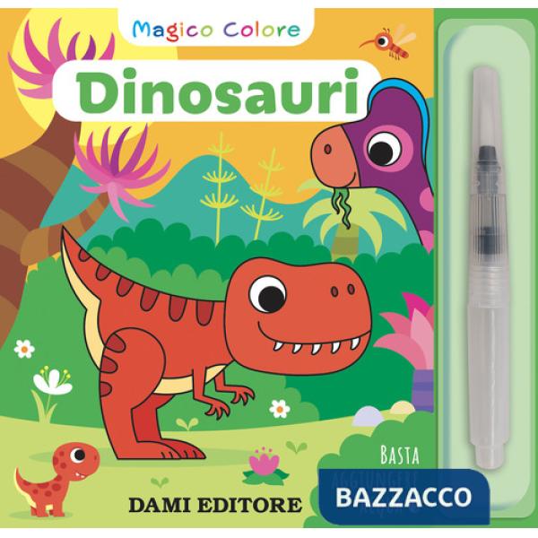Dinosauri. Magico colore. Ediz. a colori. Con pennello ad acqua