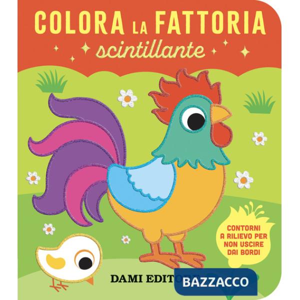 Colora la fattoria scintillante. Ediz. a colori