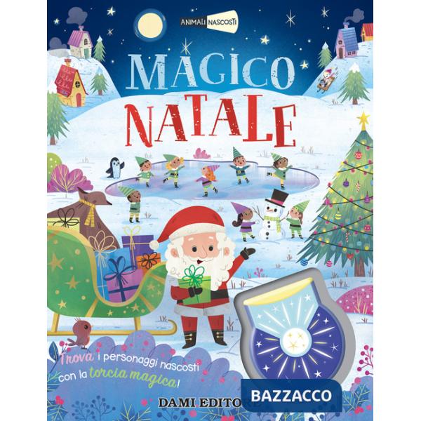 Magico Natale. Animali nascosti. Ediz. a colori. Con torcia magica
