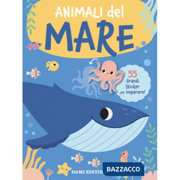 Animali del mare. Grandi sticker. Ediz. a colori