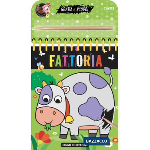 Fattoria. Gratta e scopri. Ediz. a colori