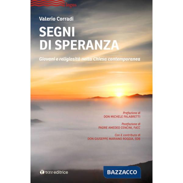 Segni di speranza. Religiosità giovanile e rinnovamento ecclesiale