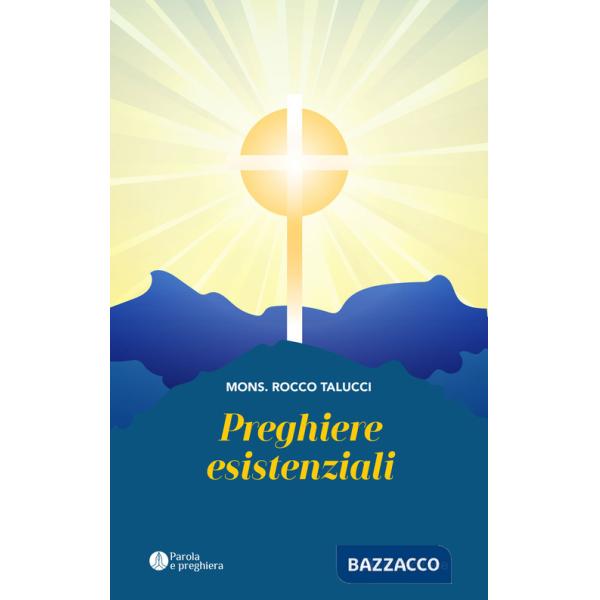 Preghiere esistenziali