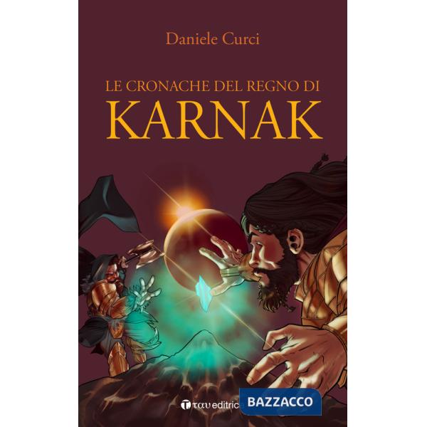 Cronache del regno di Karnak (Le)