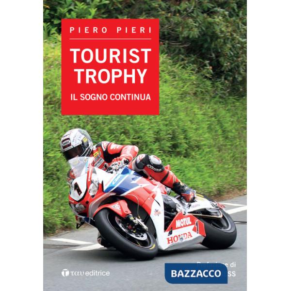 Tourist Trophy. Il sogno continua