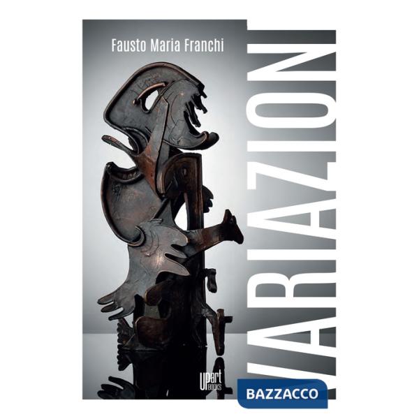 Variazioni. Ediz. illustrata